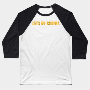 lets go bruins Baseball T-Shirt
